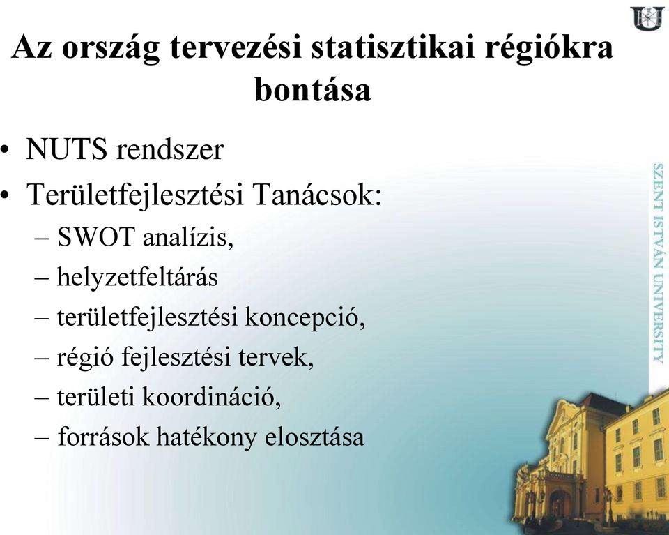 helyzetfeltárás területfejlesztési koncepció, régió