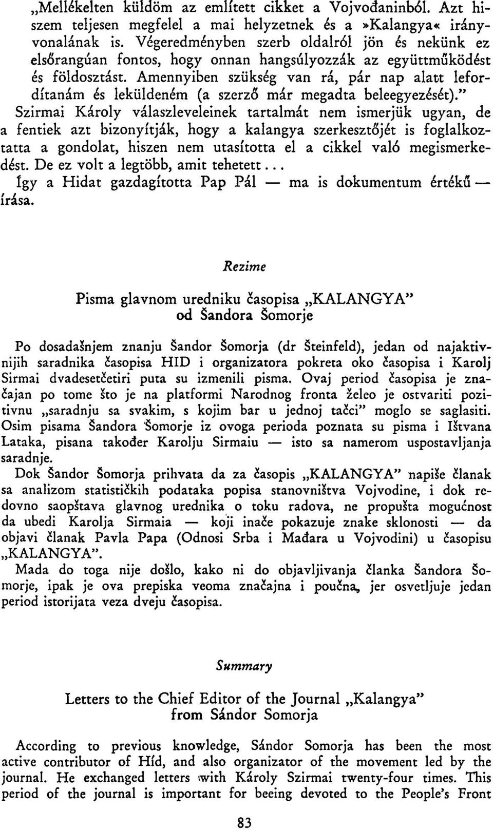 Amennyiben szükség van rá, pár nap alatt lefordítanám és leküldeném (a szerző már megadta beleegyezését).