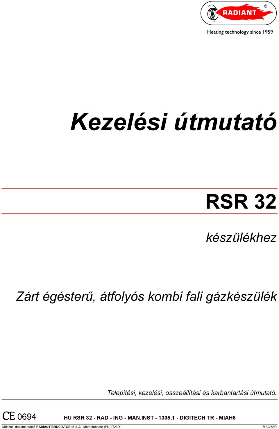 CE 0694 Műszaki dokumentáció RAD