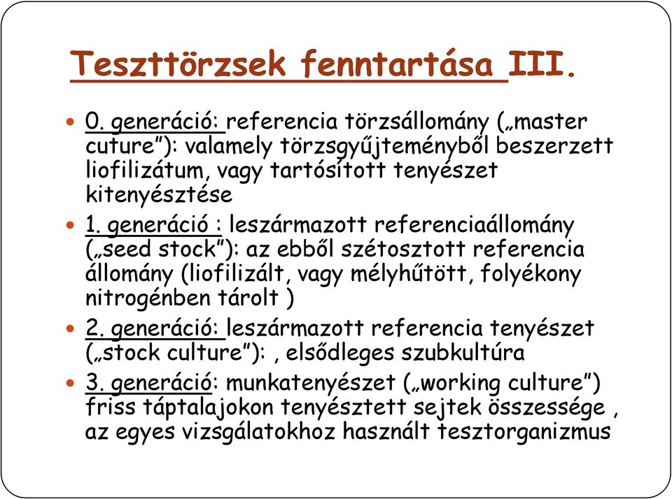 kitenyésztése 1.