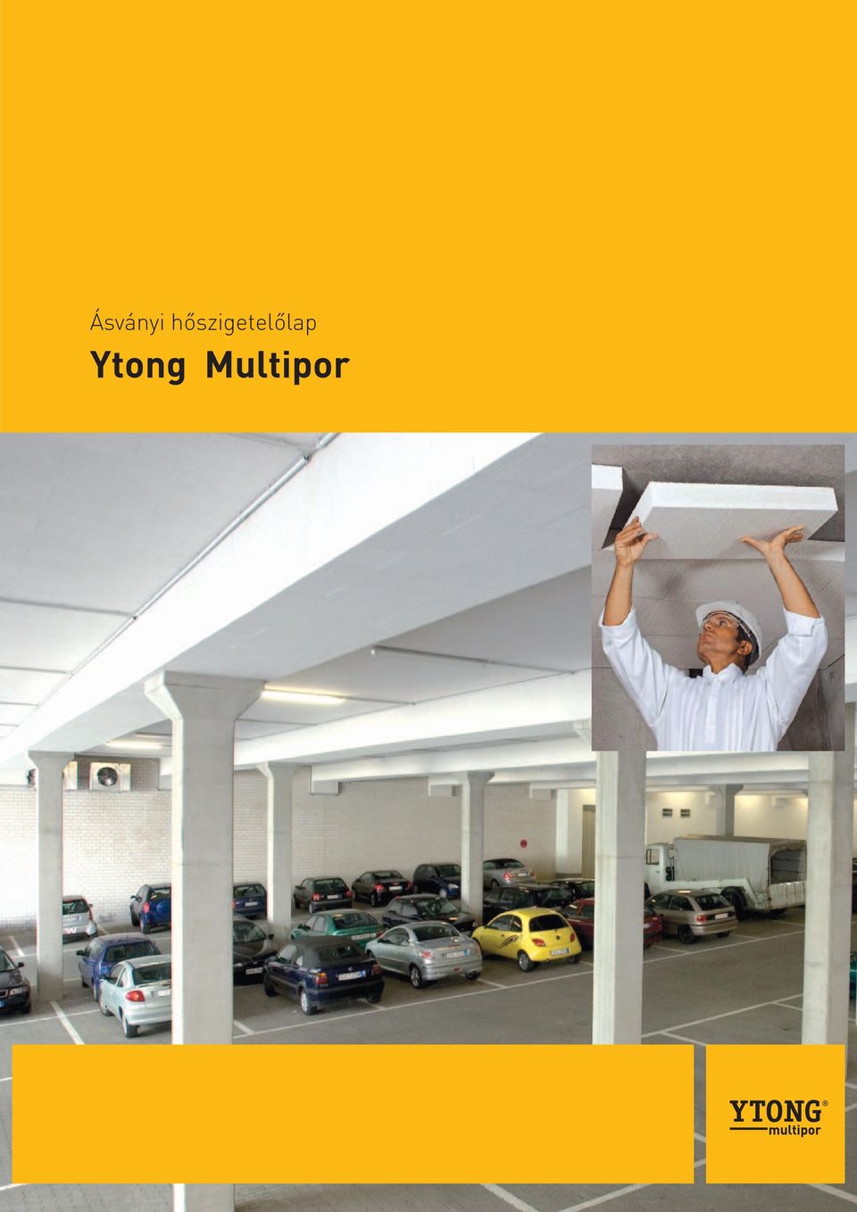 Ásványi hőszigetelőlap. Ytong Multipor - PDF Free Download