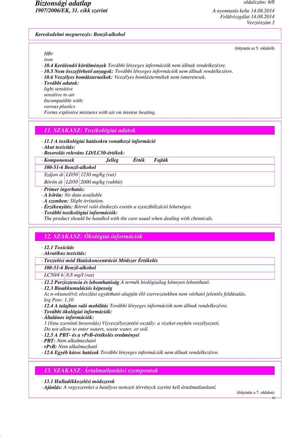 SZAKASZ: Toxikológiai adatok 11.