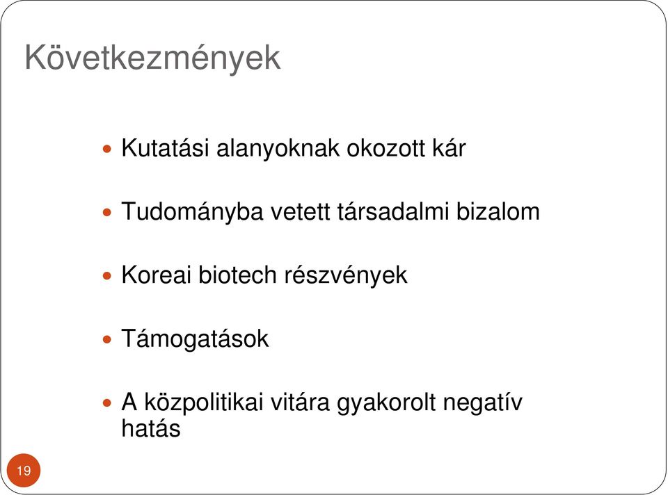 bizalom Koreai biotech részvények