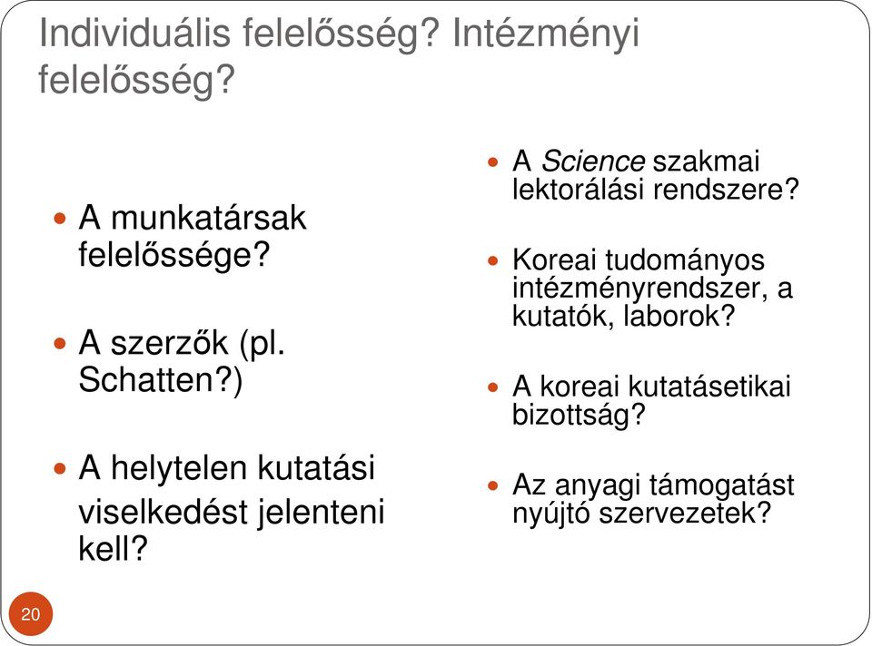 A Science szakmai lektorálási rendszere?