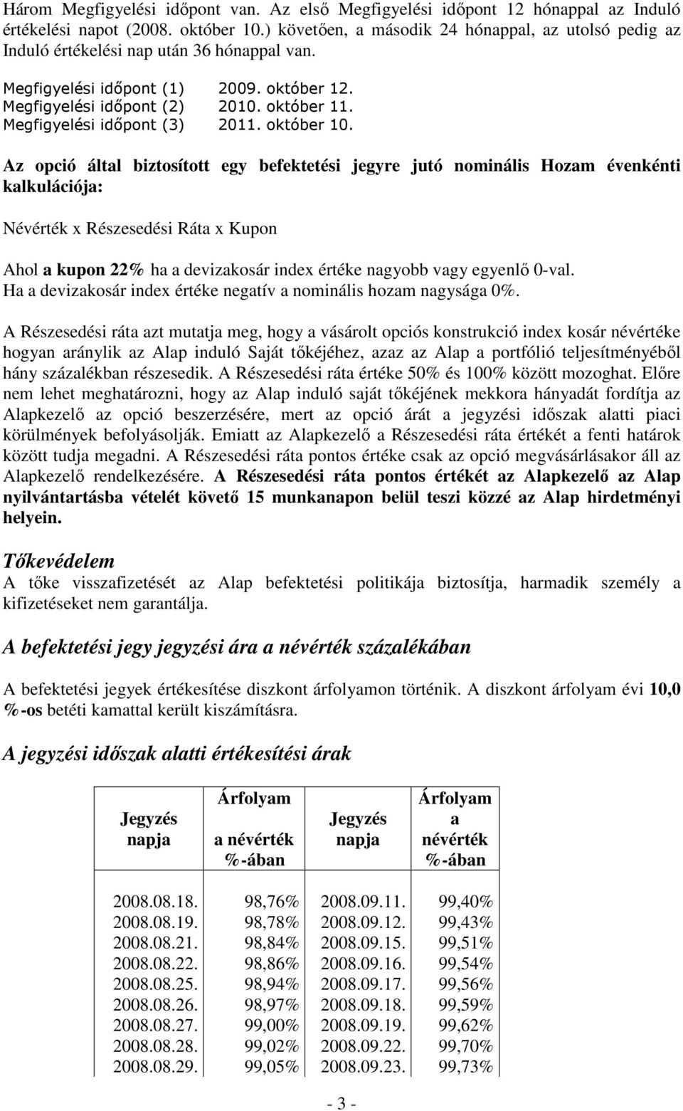 Megfigyelési idıpont (3) 2011. október 10.