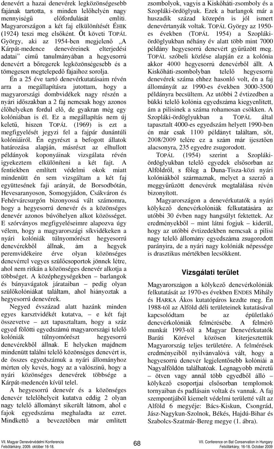 fajaihoz sorolja.