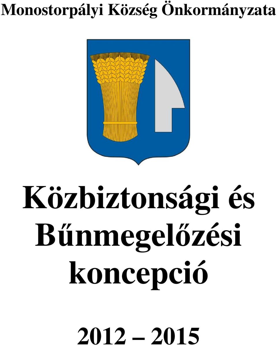 Közbiztonsági és