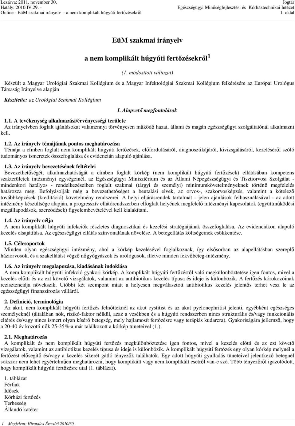 EüM szakmai irányelv. a nem komplikált húgyúti fertőzésekről 1 - PDF  Ingyenes letöltés