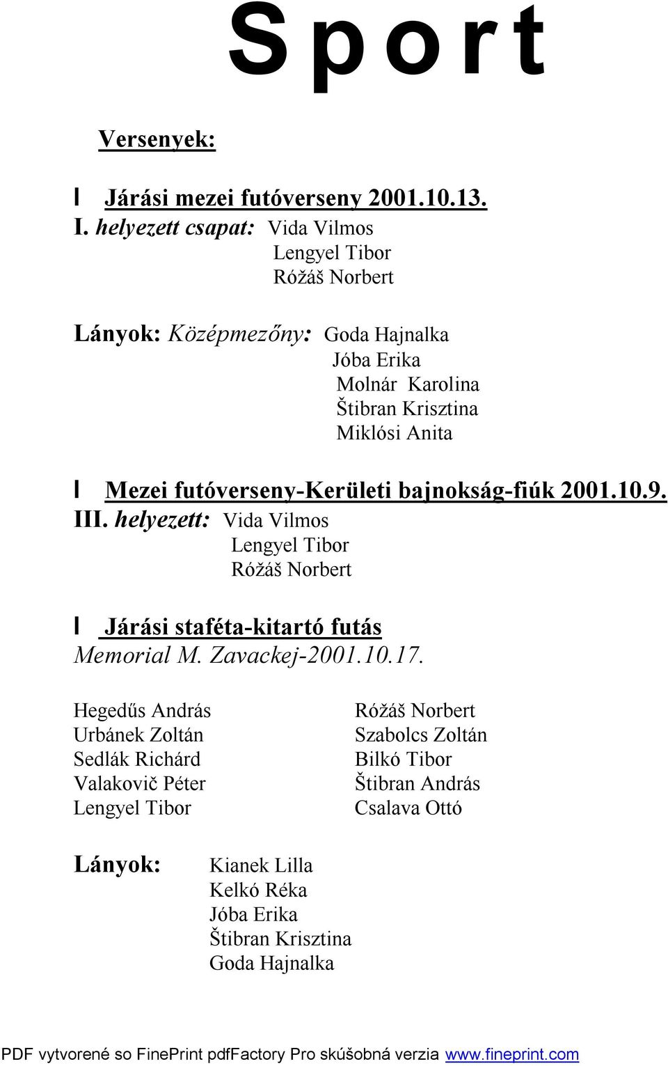 l Mezei futóverseny-kerületi bajnokság-fiúk 2001.10.9. III.