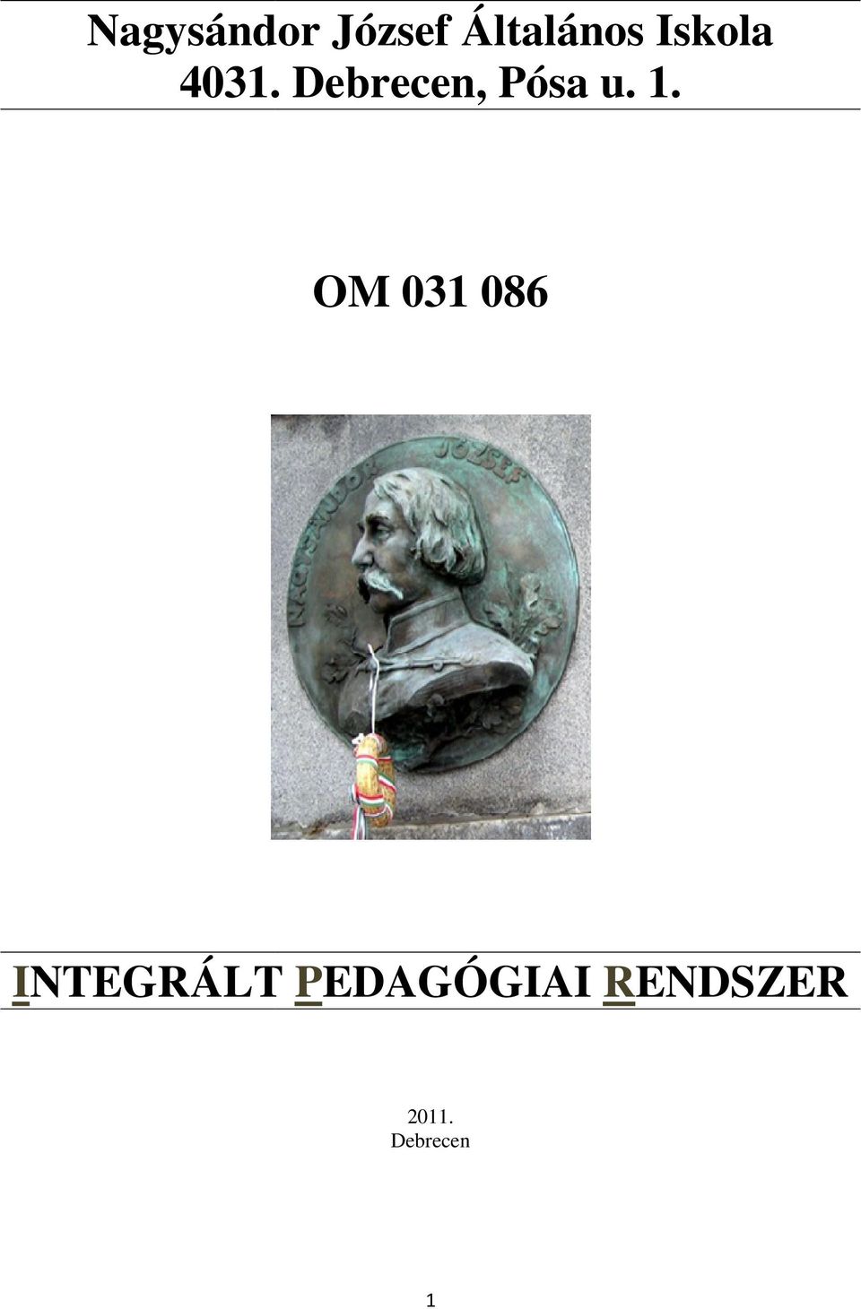 1. OM 031 086 INTEGRÁLT