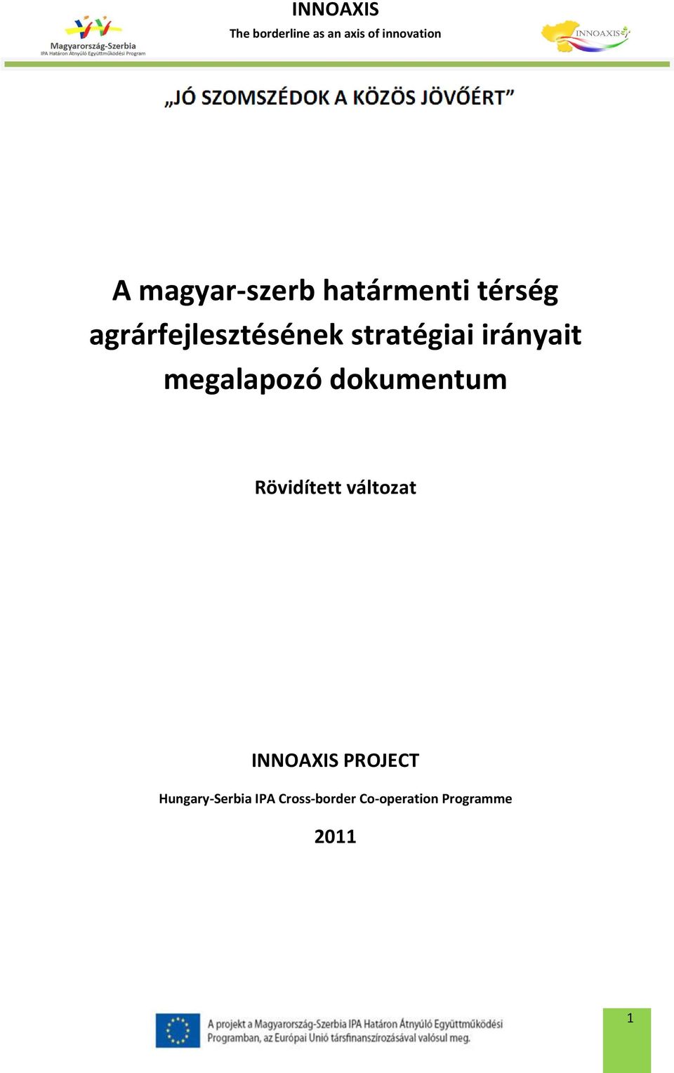 megalapozó dokumentum Rövidített változat