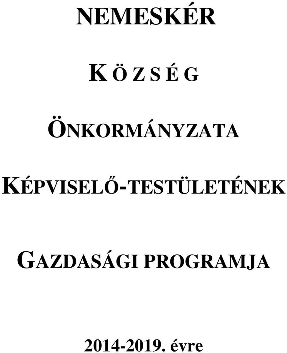 KÉPVISELŐ-TESTÜLETÉNEK