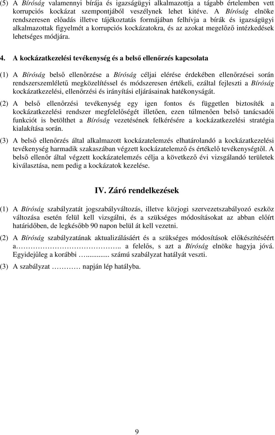 módjára. 4.