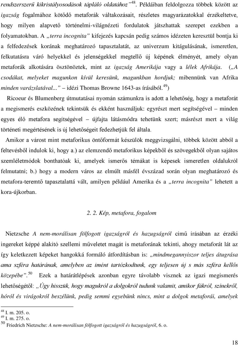szerepet ezekben a folyamatokban.
