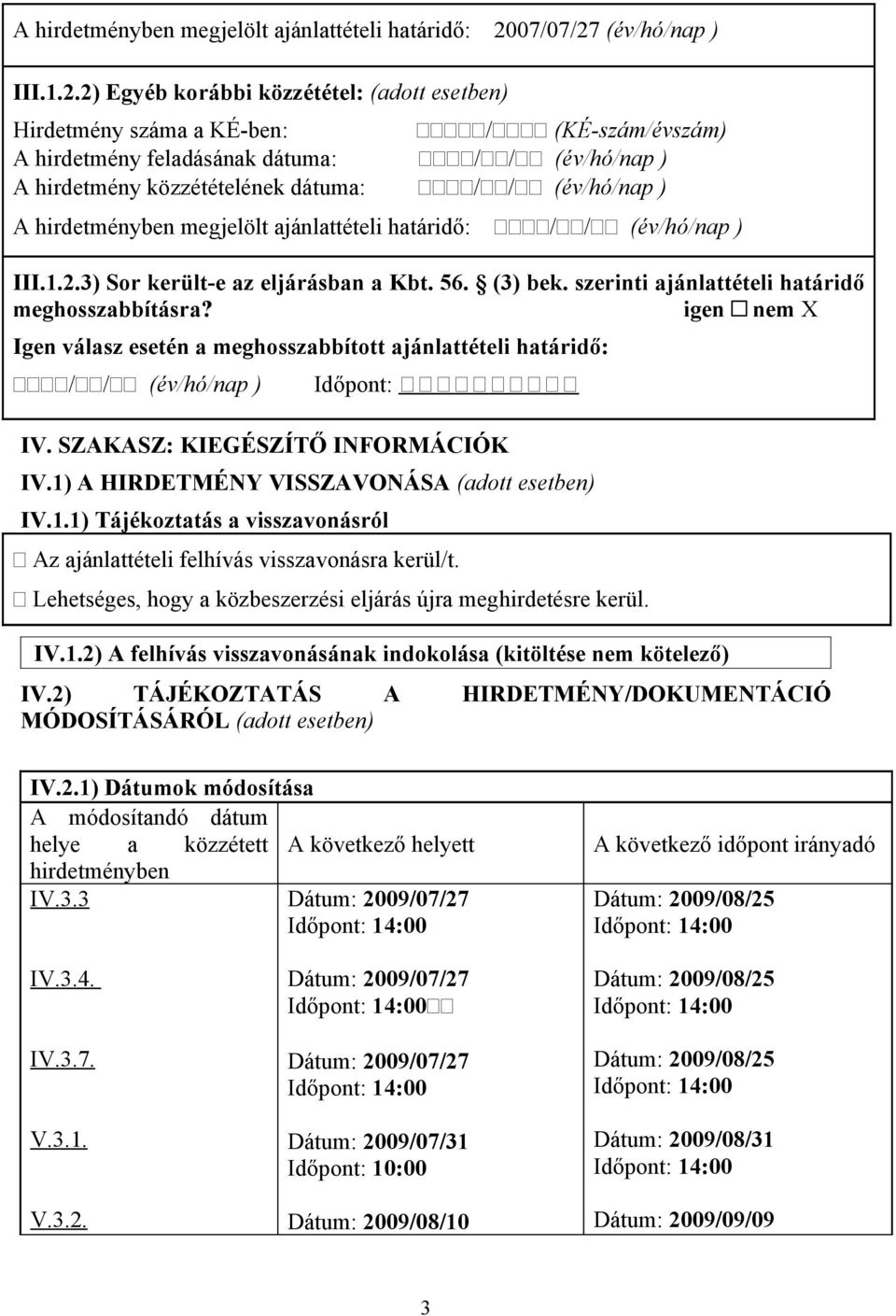 (év/hó/nap ) III.1.2.