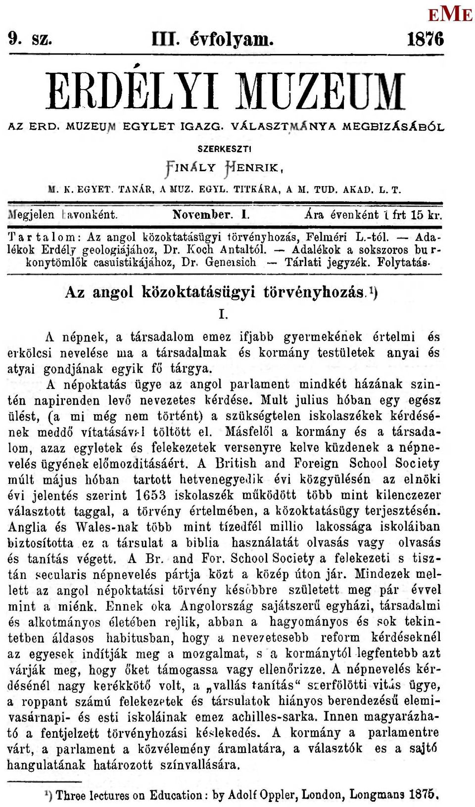Folytatás- Az angol közoktatásügyi törvényhozás. I.