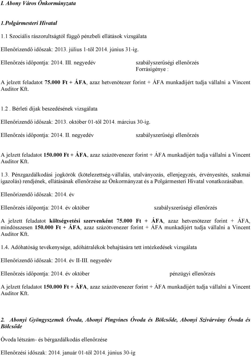 október 01-től 2014. március 30