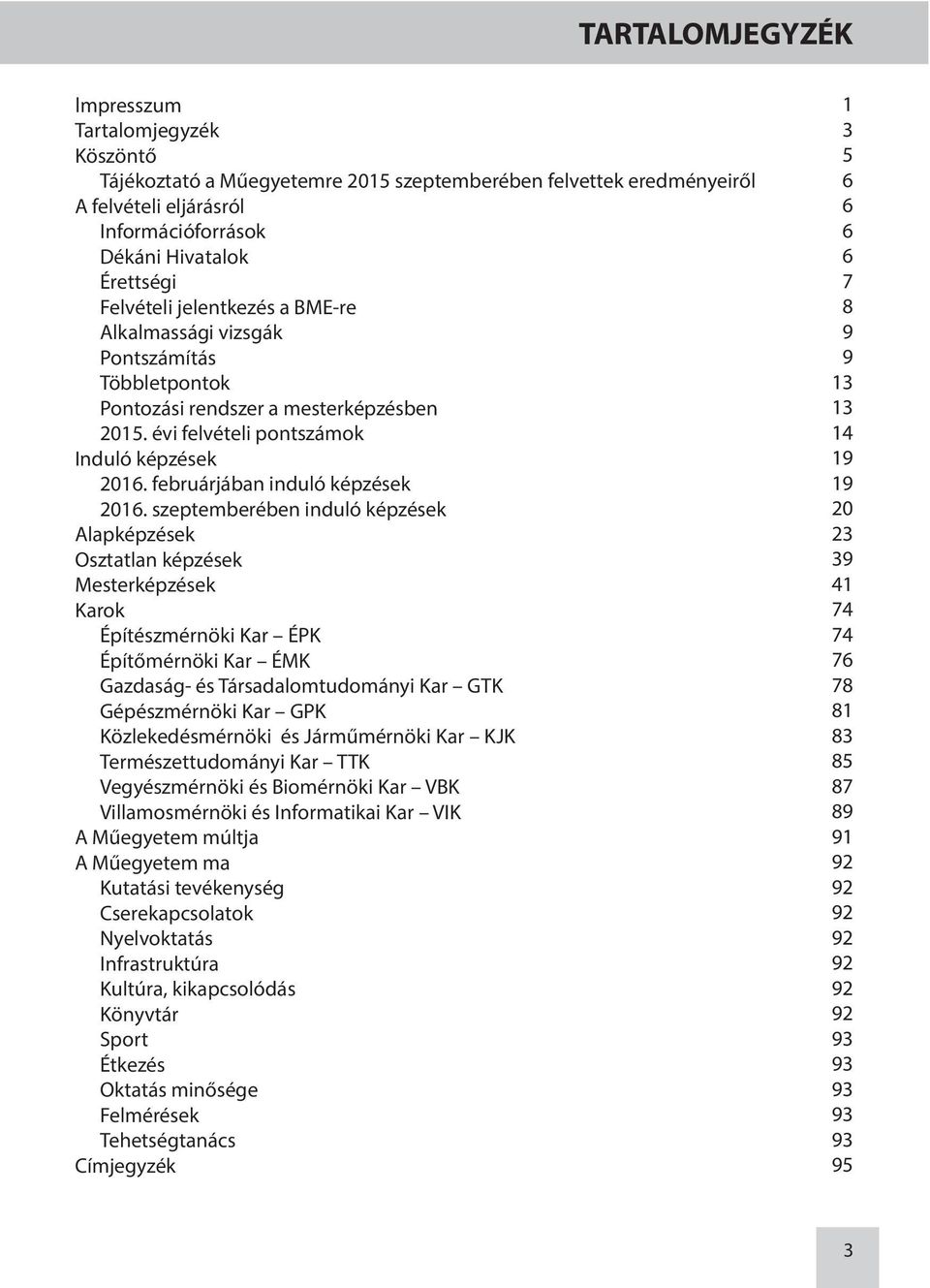 februárjában induló képzések 2016.