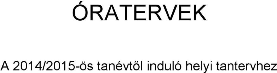 tanévtől