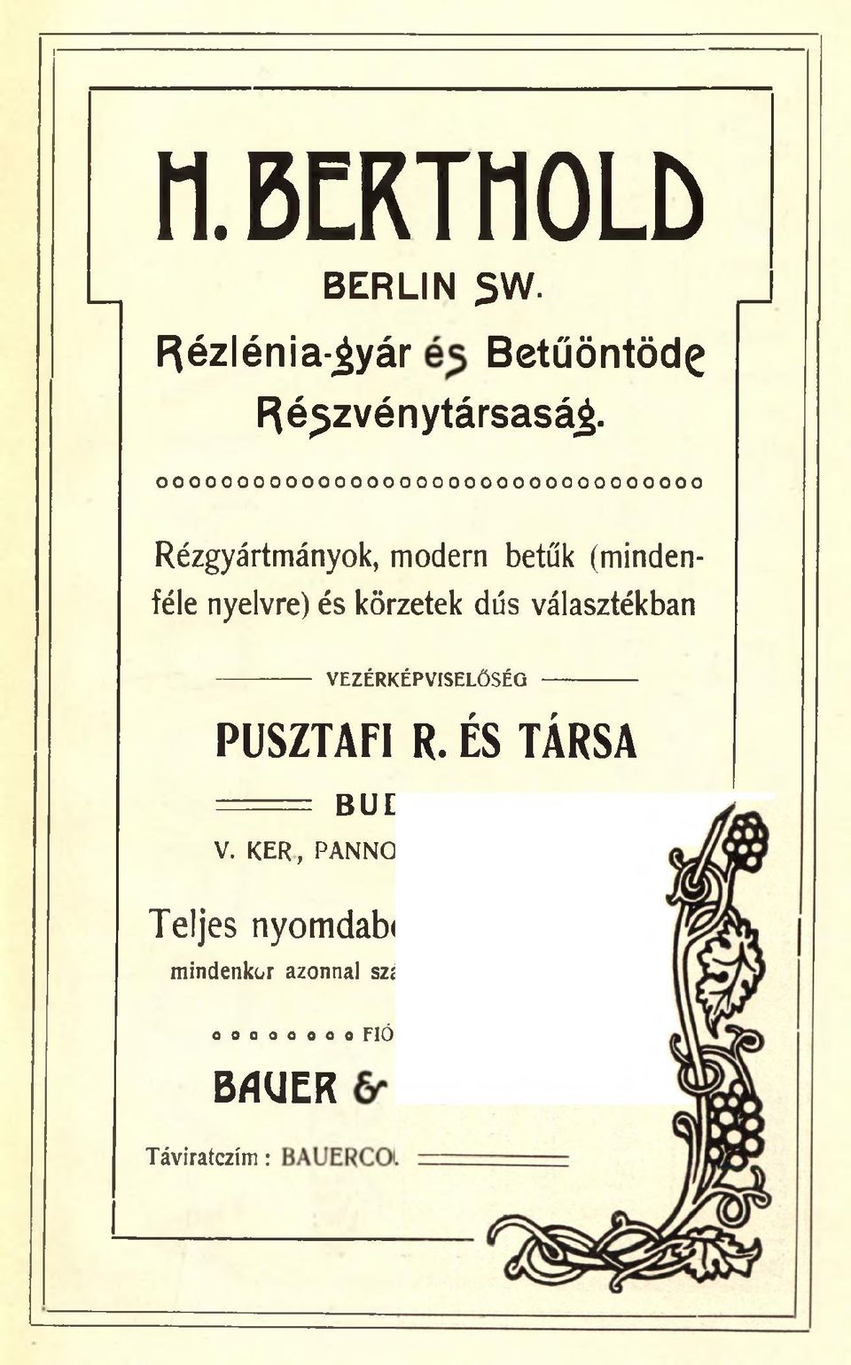 választékban ---------------- VEZÉRKÉPVISELŐSÉG ---------------- PUSZTAFI R. ÉS TÁRSA -------- BUDAPEST V.