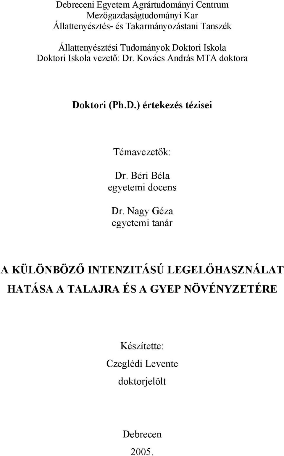 Béri Béla egyetemi docens Dr.