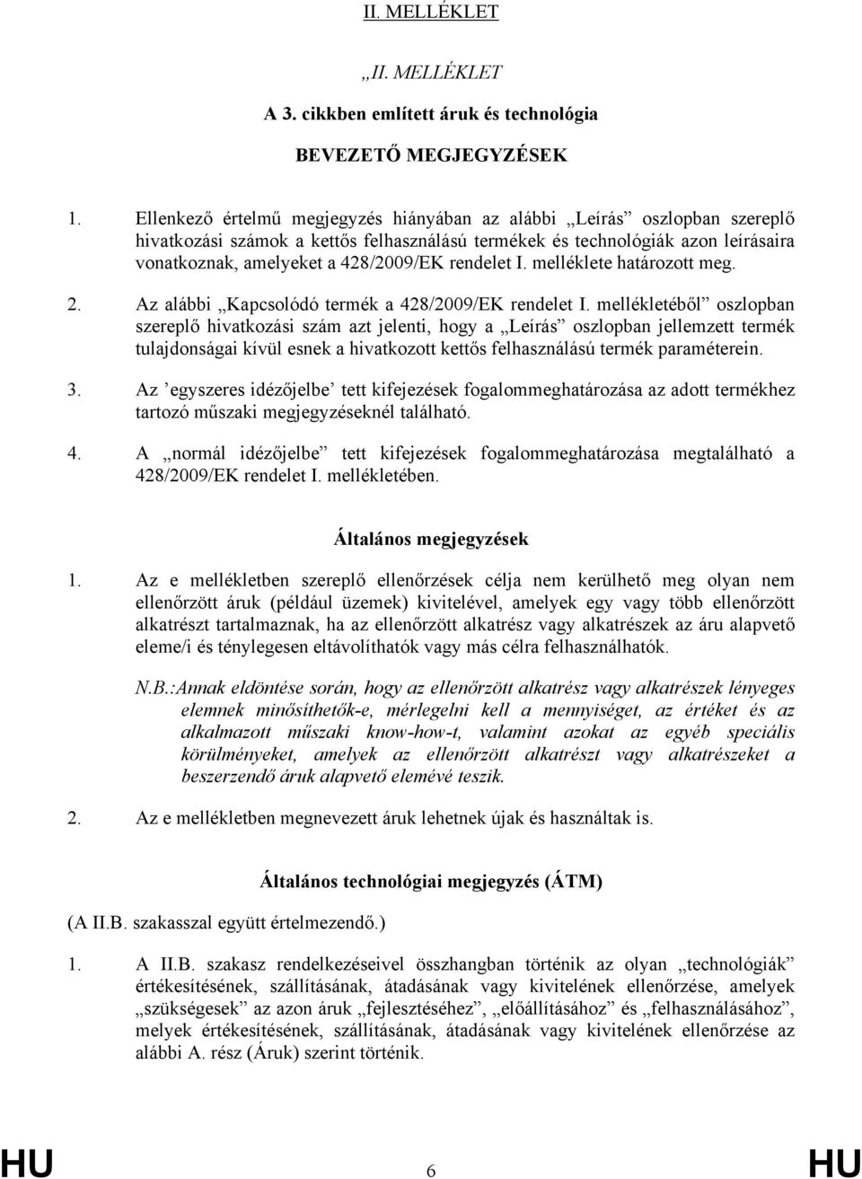 határozott meg. 2.