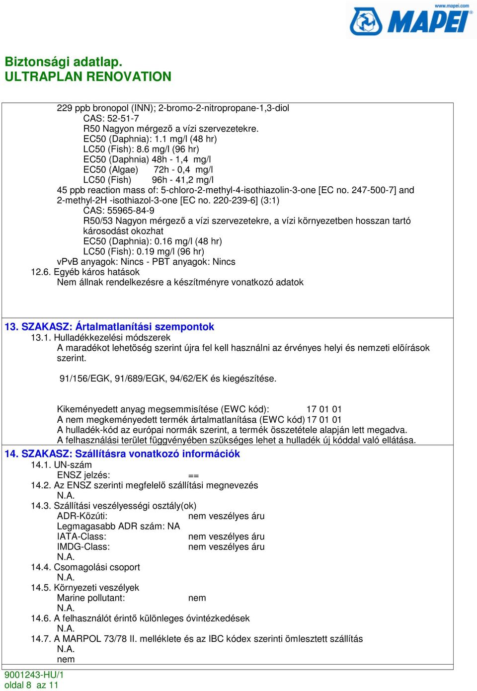 247-500-7] and 2-methyl-2H -isothiazol-3-one [EC no.