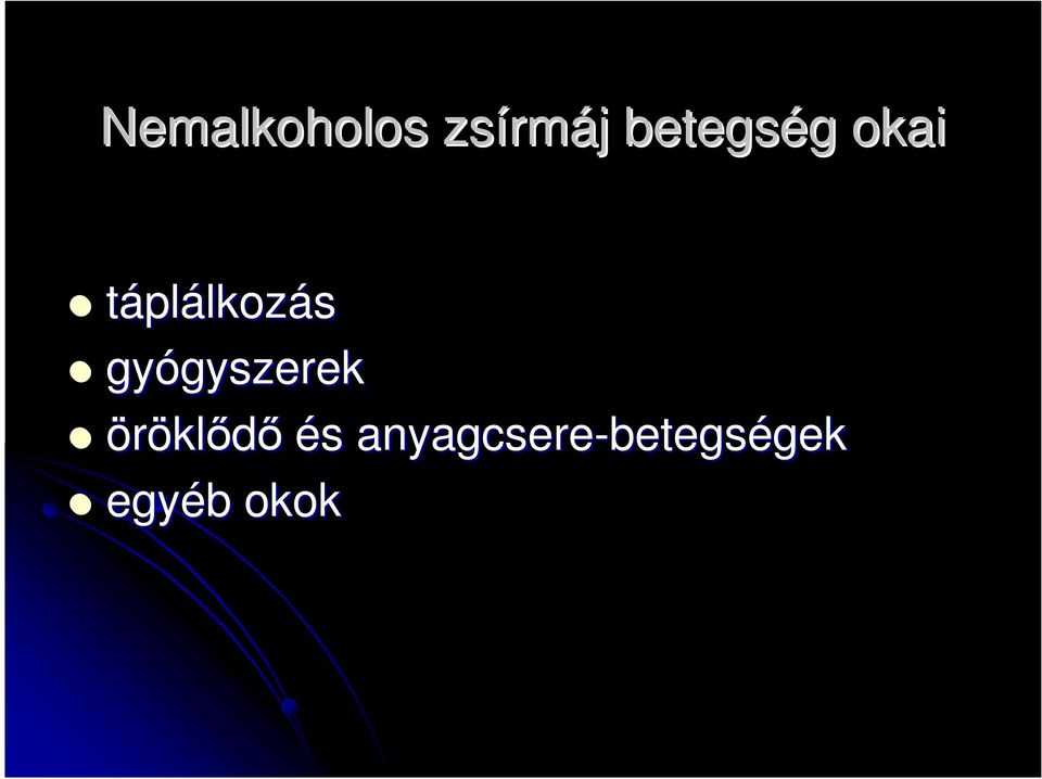 gyógyszerek gyszerek öröklıdı