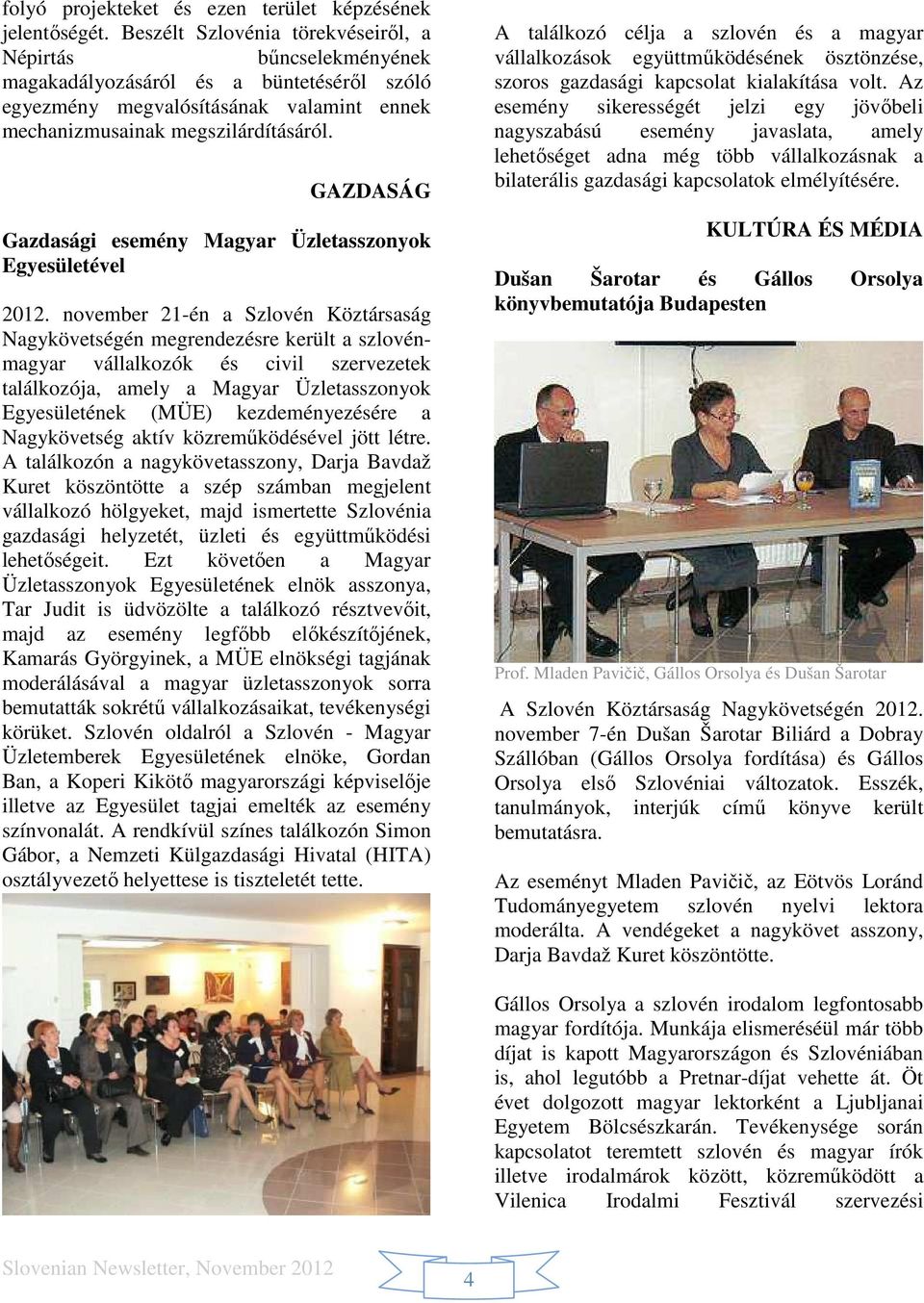 GAZDASÁG Gazdasági esemény Magyar Üzletasszonyok Egyesületével 2012.