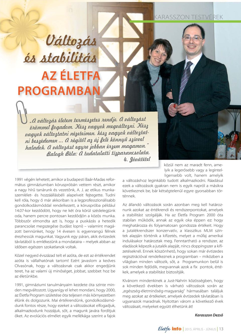 Balogh Béla: A tudatalatti tízparancsolata, 4.