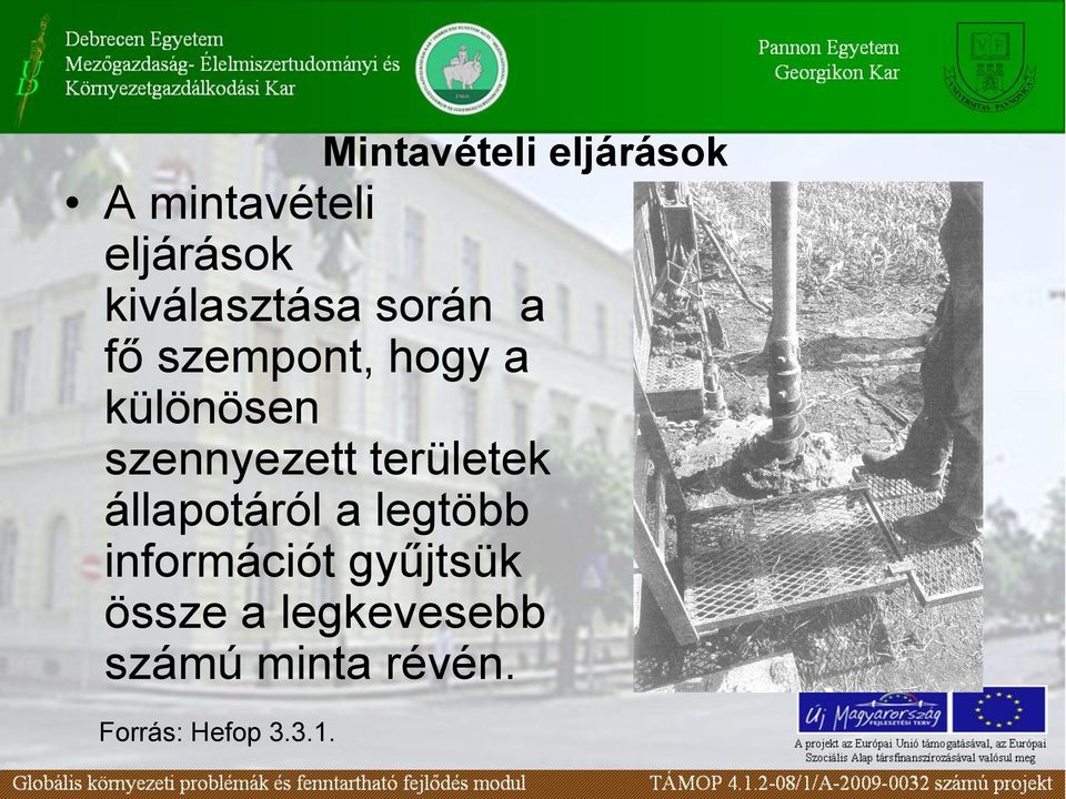 szennyezett területek állapotáról a legtöbb információt