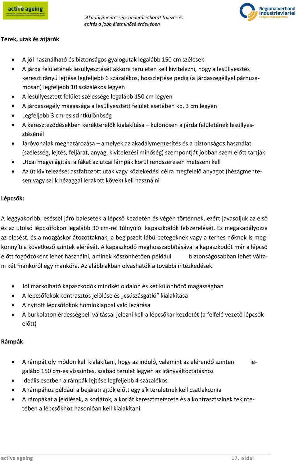 magassága a lesüllyesztett felület esetében kb.