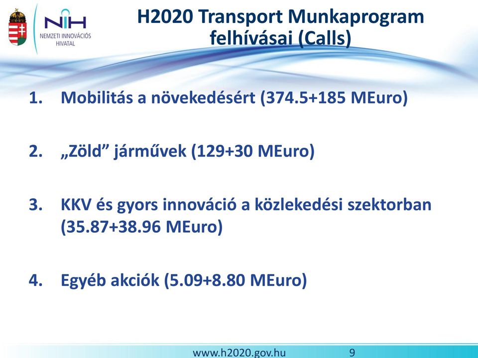 Zöld járművek (129+30 MEuro) 3.