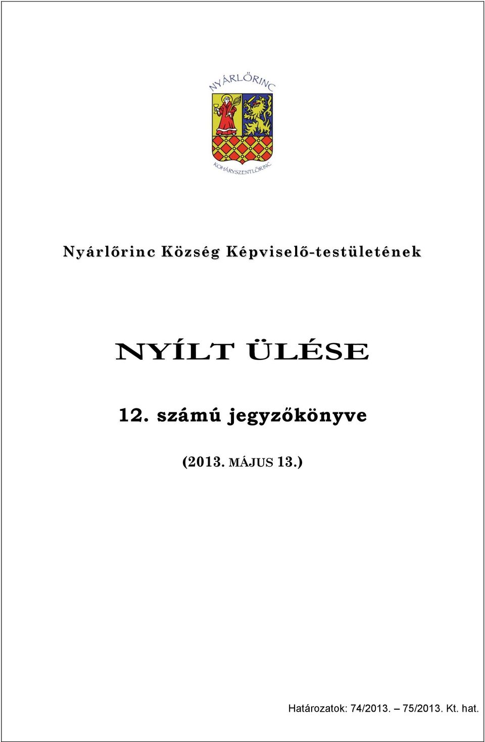 ÜLÉSE 12.