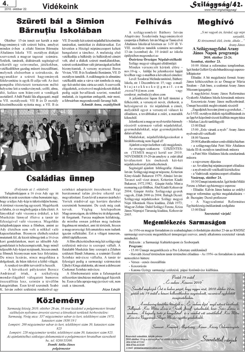 osztályos diákjai szerveznek a magyar tagozat számára.