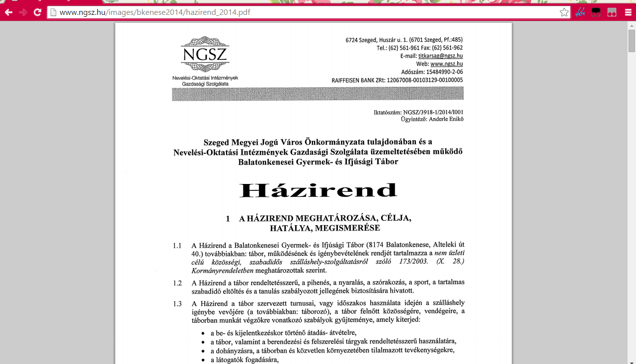 vagy létrehozunk egy tábort és annak célja, feladata, jellege határozza meg, kik körében hirdetjük a tábort.