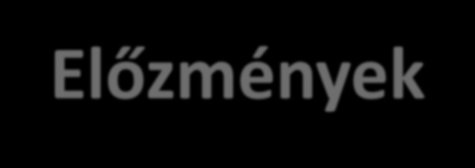 Előzmények 2008 - McD Europe kezdeményezés 2009 CFP Toolkit bemutatása (Párizs) 2010 adatgyűjtés, -felvitel, -finomítás, kiértékelés, eredmények, tapasztalatok 2011 1.
