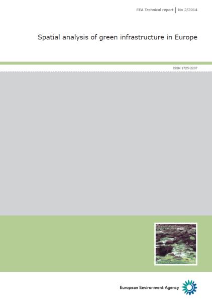 EEA, Copenhagen, 2011 Spatial analysis of green infrastructure in Europe EEA, Copenhagen, 2014 A zöld infrastruktúra egy koncepció amely segít összekapcsolni az ökoszisztémákat, védi az ökoszisztéma