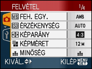 Ugrás a [BEÁLLÍTÁS] menüre 1 Nyomja meg a 2 gombot valamelyik menüképernyőn. 2 Nyomja meg a 4 gombot a [BEÁLLÍTÁS] menüikon kiválasztásához. 3 Nyomja meg a 1 gombot.