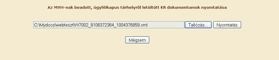 9. Tallózással válassza ki az elmentett xml formátumú fájlt és nyomja meg a Megnyitás gombot. 10.