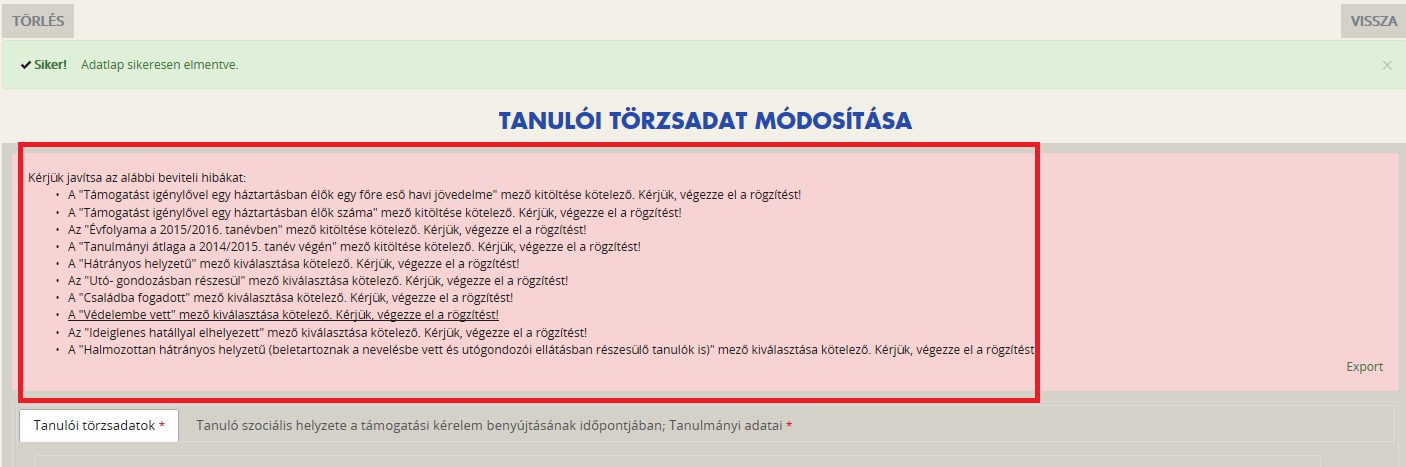 A 1. lapon tudjuk kiválasztani, hogy továbbfutó tanulót vagy új pályázó tanulót akarunk rögzíteni. Az 1.