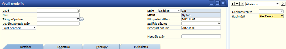 6. ábra: Eszközök > Testreszabási eszközök > Felhasználódefiniált mezők-kezelés - Felhasználódefiniált mezők-kezelés 2. Vevői rendelés 2. 7. ábra: Eszközök > Testreszabási eszközök > Beállítások 8.