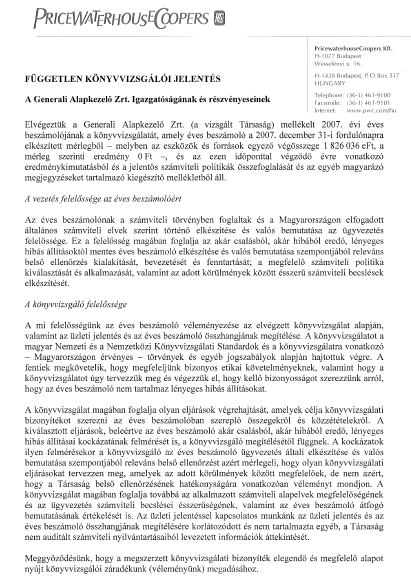 67 2. SZÁMÚ MELLÉKLET AZ ALAPKEZELŐ GAZDÁLKODÁSÁNAK ADATAI (2007.