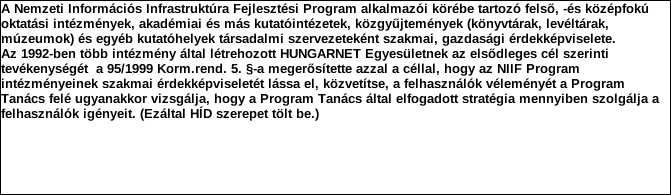 1. Szervezet azonosító adatai 1.1 Név 1.2 Székhely Irányítószám: 1 1 3 2 Település: Budapest Közterület neve: Victor Hugo Közterület jellege: utca Házszám: Lépcsőház: Emelet: Ajtó: 18-22 1.