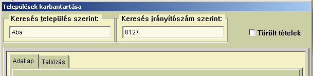 Amennyiben valamely település nem szerepel a listán, a menüpont alatt lehetőségünk van település felvitelére, irányítószámmal együtt.