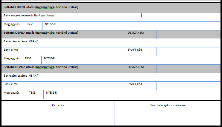 Bankszámlára történő utalási megbízás kitöltési útmutató Kérjük, figyelmesen kövesse végig a kitöltési útmutatót, mivel a Buda-Cash csak a megfelelően kitöltött és közjegyzői hitelesítéssel ellátott