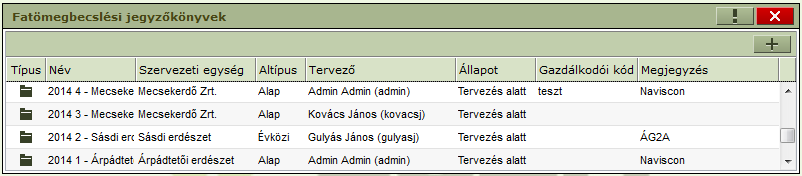 Fatömegbecslési jegyzőkönyvek ERDŐGAZDÁLKODÁS/FAHASZNÁLAT/FATÖMEGBECSLÉSI JEGYZŐKÖNYVEK A fatömegbecslési jegyzőkönyvek erdőrészlethez kapcsolódnak. Egy erdőrészlethez több jegyzőkönyv készíthető.