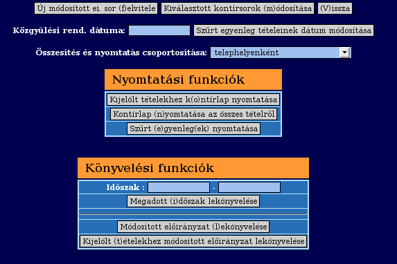 További lehetőség a könyvelésnél, hogy lehetőség van időszak megadásával a könyvelni kívánt tételek szűkítésére. (97) Bérek kontírozása Ebben a menüpontban történik a bérek kontírozása.