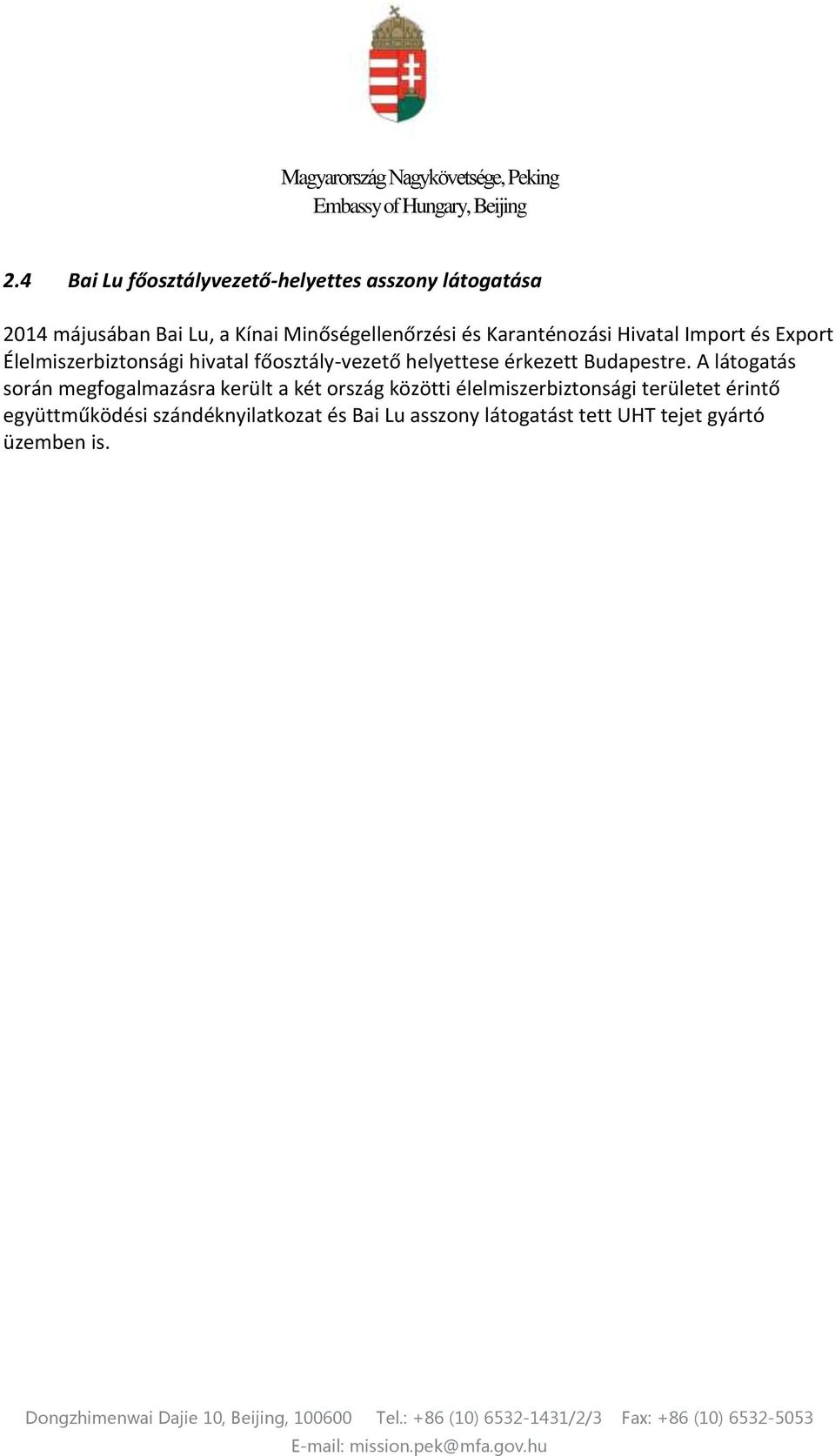 érkezett Budapestre.