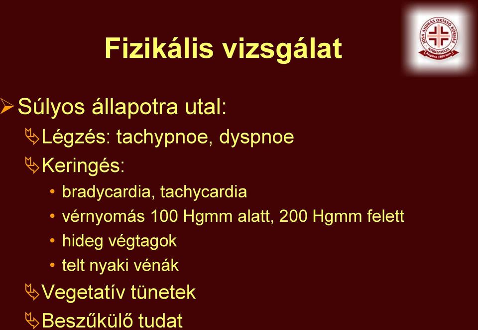 tachycardia vérnyomás 100 Hgmm alatt, 200 Hgmm